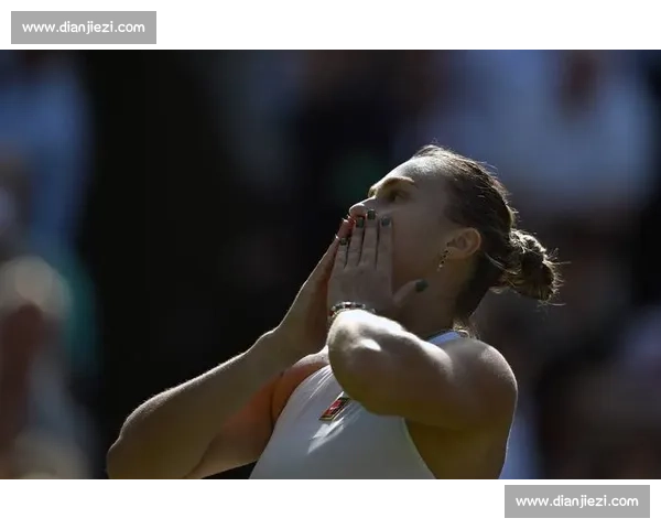 萨巴盛赞德约训练指导,阿卡冲击温网三连冠;斯瓦炮轰赛程密度,郑钦文赔率再创新低